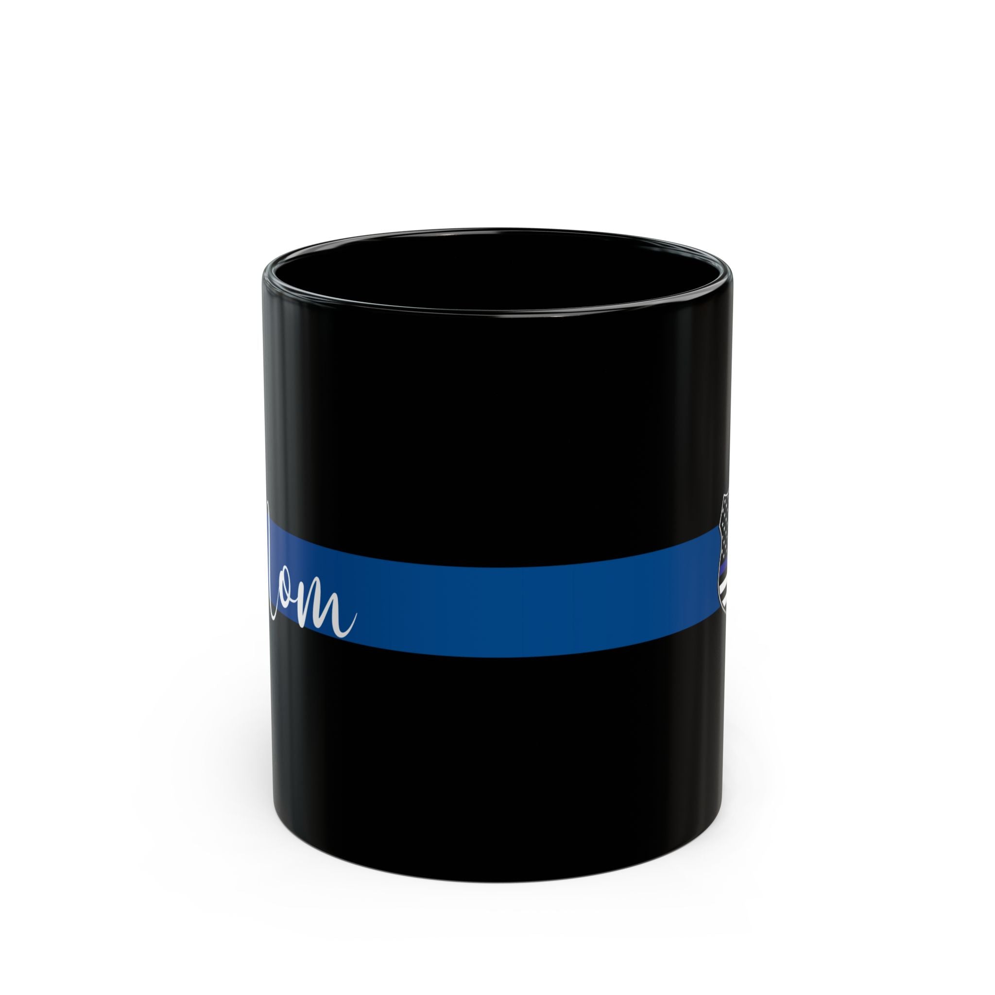 Mom of Blue Black Mug (11oz) Thin Blue Line Gift idea Police Mom