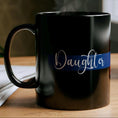 Load image into Gallery viewer, Daughter of Blue Black Mug (11oz) Thin Blue Line Gift Idea
