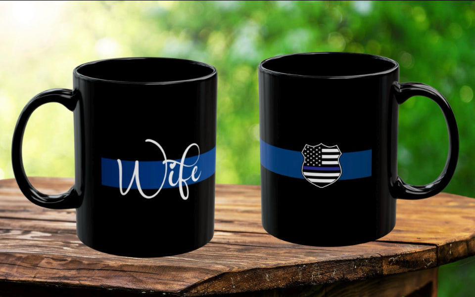 Wife of Blue Black Mug (11oz) Thin Blue Line Spouse Gift Idea